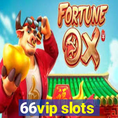 66vip slots